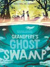 Grandpere's Ghost Swamp
